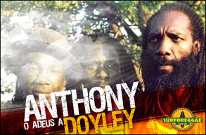 Mais uma baixa: Anthony Doyley, vocalista do clássico grupo Knowledge, se despede! Confira!