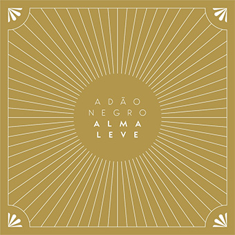 Adão Negro - Alma Leve