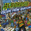 Alborosie - Escape From Babylon