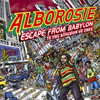 Alborosie - Escape From Babylon to the Kingdom of Zion