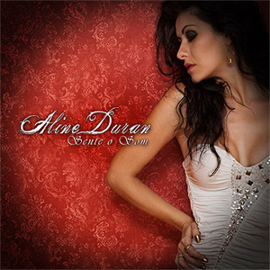 Aline Duran - Sente o Som