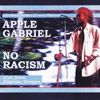 Apple Gabriel - No Racism (Live)