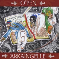 Arkaingelle - O’Pen