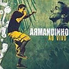 Armandinho  - Armandinho ao Vivo