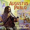 Augustus Pablo - King Tubbys Meets Rockers Uptown