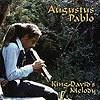 Augustus Pablo - King David’s Melody