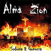 Alma Zion - Sodoma & Gomorra 