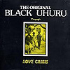 Black Uhuru - Love Crisis