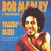 Bob Marley - Talkin’ Blues