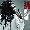 Buju Banton - Rasta Got Soul