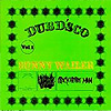 Bunny Wailer - Dubd’sco vol.1