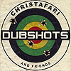 Christafari - Dub Shots