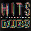 Cidade Negra - Hits & Dubs