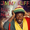 Jimmy Cliff - Black Magic