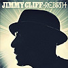 Jimmy Cliff - Rebirth