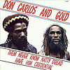 Don Carlos - Them never Know Natty Dread have him Credential