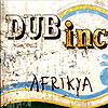 DUB INC - Afrikya