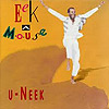 Eek-a-Mouse - U-Neek