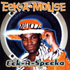 Eek-a-Mouse - Eek-A-Speeka