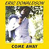 Eric Donaldson - Come Away