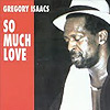Gregory Isaacs - So Much Love