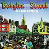 Gladiators - Babylon Street