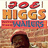 Joe Higgs - Blackman Know Yourself
