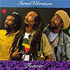 Israel Vibration - Forever