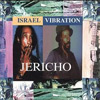 Israel Vibration - Jericho