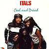 The Itals - Cool and Dread