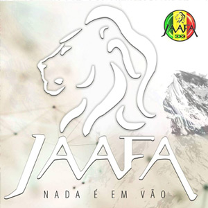 Jaafa Reggae - Nada é em Vão