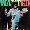 Jacob Miller - Wanted