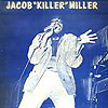 Jacob Miller - Jacob Killer Miller