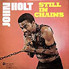 John Holt - Still in Chains