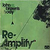 John Brown’s Body - Re-Amplify