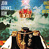 John Brown’s Body - Kings and Queens