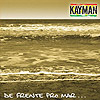 Kayman - De Frente pro Mar