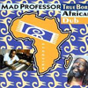 Mad Professor - True Born African Dub