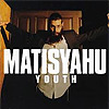 Matisyahu - Youth
