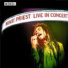 Maxi Priest - Live in Concert