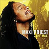 Maxi Priest - 2 the Max