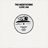 Meditations - I Love Jah