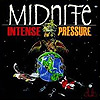 Midnite - Intense Pressure