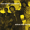 Mighty Diamonds - Speak the Truth