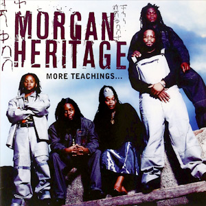 Morgan Heritage - More Teachings