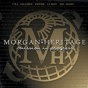 Morgan Heritage - Mission In Progress