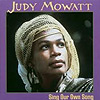 Judy Mowatt - Sing Our Own Song