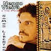 Nengo Vieira - Somos Libertos