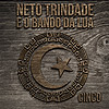 Neto Trindade e o Bando da Lua - Cinco