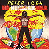 Peter Tosh - No Nuclear War
